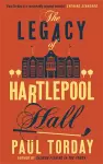 The Legacy of Hartlepool Hall cover