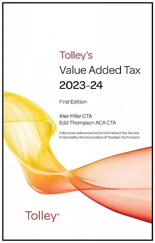 Tolley's Value Added Tax 2023-24 (includes First and Second editions) cover