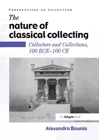 The Nature of Classical Collecting cover