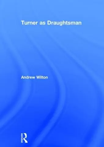 Turner as Draughtsman cover