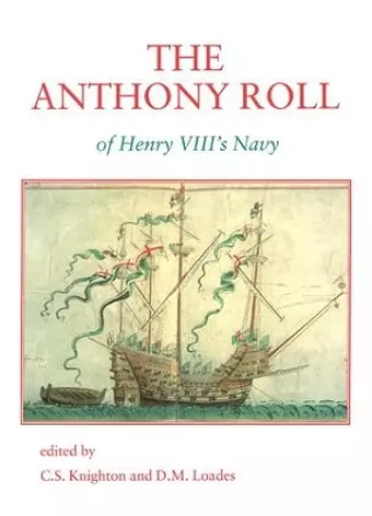 The Anthony Roll of Henry VIII’s Navy cover