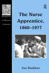 The Nurse Apprentice, 1860–1977 cover