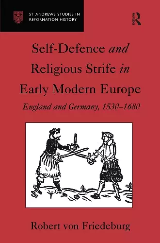 Self-Defence and Religious Strife in Early Modern Europe cover