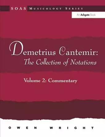 Demetrius Cantemir: The Collection of Notations cover