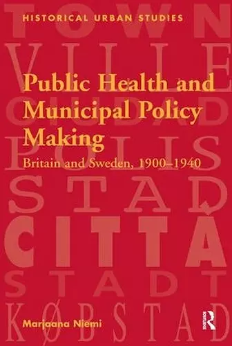 Public Health and Municipal Policy Making cover