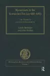 Byzantium in the Iconoclast Era (ca 680–850): The Sources cover