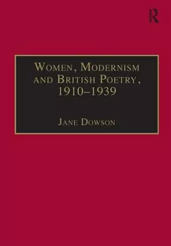 Women, Modernism and British Poetry, 1910–1939 cover