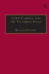 Lewis Carroll and the Victorian Stage cover