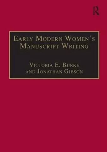 Early Modern Women's Manuscript Writing cover