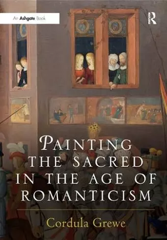 Painting the Sacred in the Age of Romanticism cover