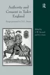 Authority and Consent in Tudor England cover
