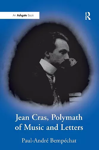 Jean Cras, Polymath of Music and Letters cover