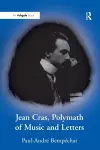 Jean Cras, Polymath of Music and Letters cover