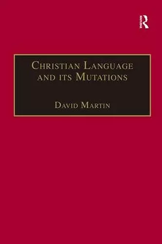 Christian Language and its Mutations cover