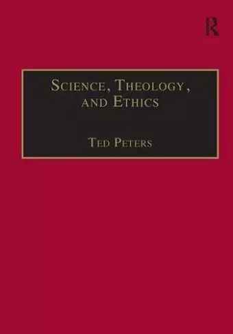 Science, Theology, and Ethics cover