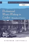 Professional Music-Making in London cover
