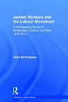 Jewish Workers and the Labour Movement cover