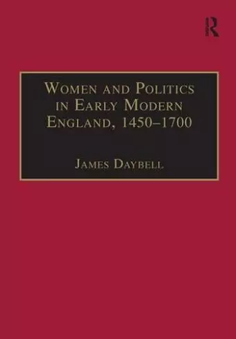 Women and Politics in Early Modern England, 1450–1700 cover