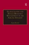 Globalization and Human Resource Management in the Airline Industry cover