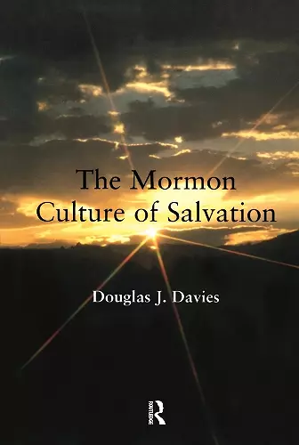 The Mormon Culture of Salvation cover