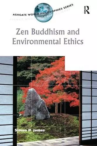 Zen Buddhism and Environmental Ethics cover