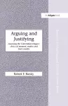 Arguing and Justifying cover