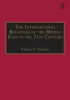 The International Relations of the Middle East in the 21st Century cover