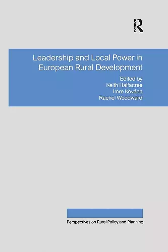 Leadership and Local Power in European Rural Development cover