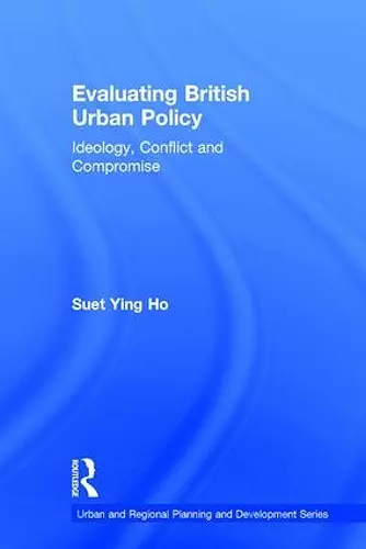 Evaluating British Urban Policy cover