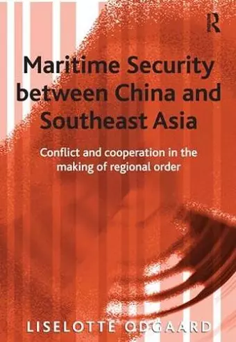 Maritime Security between China and Southeast Asia cover