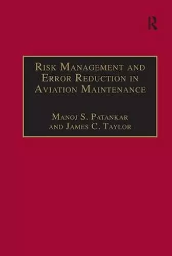 Risk Management and Error Reduction in Aviation Maintenance cover