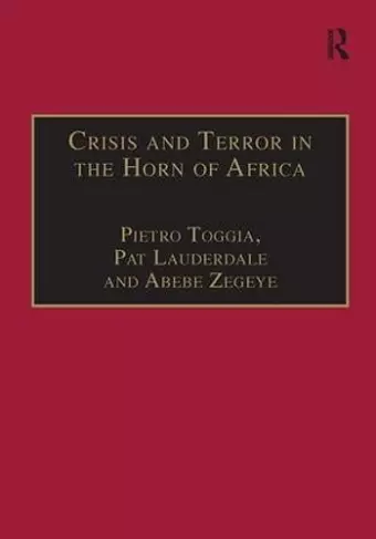 Crisis and Terror in the Horn of Africa cover