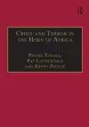 Crisis and Terror in the Horn of Africa cover