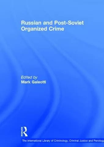 Russian and Post-Soviet Organized Crime cover