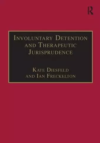 Involuntary Detention and Therapeutic Jurisprudence cover