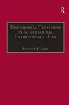 Differential Treatment in International Environmental Law cover