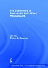 The Economics of Residential Solid Waste Management cover