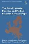 The Data Protection Directive and Medical Research Across Europe cover