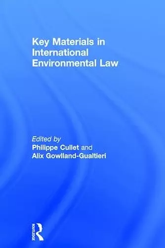 Key Materials in International Environmental Law cover