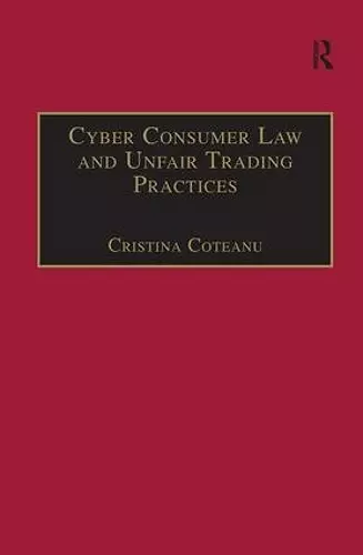 Cyber Consumer Law and Unfair Trading Practices cover