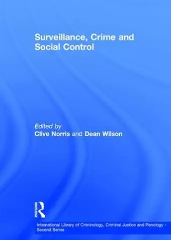 Surveillance, Crime and Social Control cover