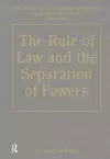 The Rule of Law and the Separation of Powers cover