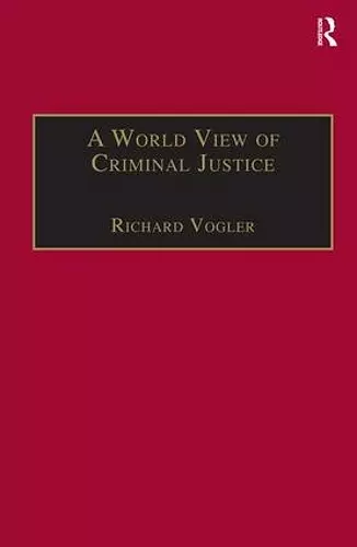 A World View of Criminal Justice cover