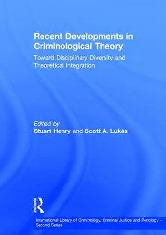 Recent Developments in Criminological Theory cover