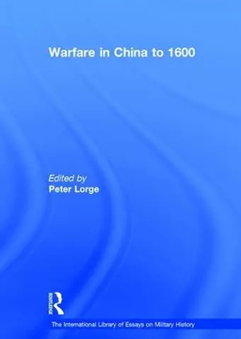 Warfare in China to 1600 cover