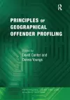 Principles of Geographical Offender Profiling cover
