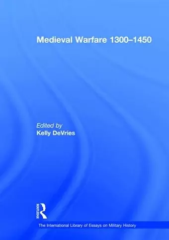 Medieval Warfare 1300–1450 cover