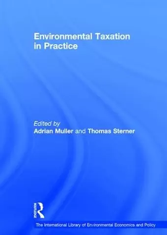 Environmental Taxation in Practice cover