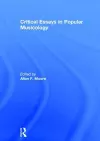 Critical Essays in Popular Musicology cover