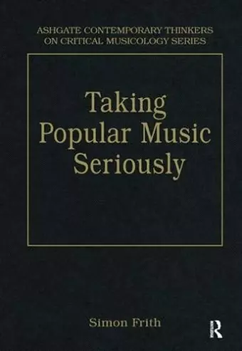 Taking Popular Music Seriously cover